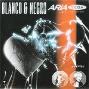 Capa do Single/EP "Blanco Y Negro", de ARIA VEGA