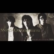 WANDS – 世界が終るまでは...
