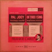 Song Hits From The Broadway Shows Pal Joey And Of Thee I Sing}