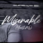 Miserable (You & Me)