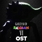 Garten of Banban 6 (Original Game Soundtrack)
