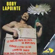 Capa do Single/EP "Le Papa du papa du papa de mon papa", de Boby Lapointe