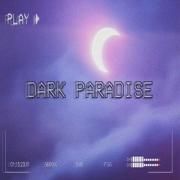 Dark Paradise}