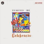 Tempos de Celebração}