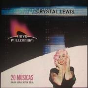 Capa do Álbum "Novo Millennium - 20 Músicas Para Uma Nova Era", de Crystal Lewis