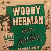 Woody Herman Goes Native}