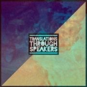 Translations Through Speakers}