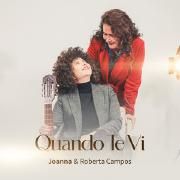 Quando Te Vi (part. Roberta Campos)}