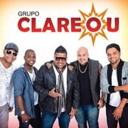 Grupo Clareou - Ao Vivo 