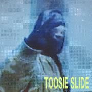 Toosie Slide}