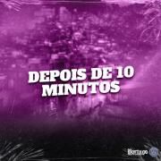 Depois de 10 Minutos - Espera Espera