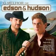 O Melhor de Edson & Hudson}
