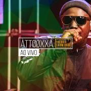Portada de Álbum "ÀTTØØXXÁ No Estúdio Showlivre (Ao Vivo)", de ÀTTØØXXÁ