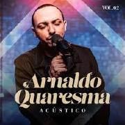 Arnaldo Quaresma - Acústico Volume 2}