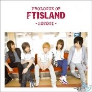 Prologue of FT Island – Soyogi