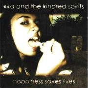 Portada de Álbum "Happiness Saves Lives", de Kira And The Kindred Spirits