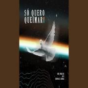 Só Quero Queimar (part. Gui Brazil e GV3)