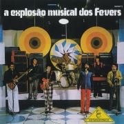 A Explosão Musical dos Fevers}