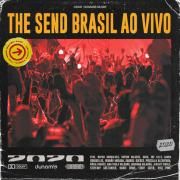 The Send Brasil (Ao Vivo)}