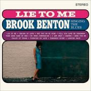 Lie To Me - Brook Benton Singing The Blues}