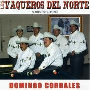 Portada de Álbum "Domingo Corrales ", de Los Vaqueros Del Norte De Cornelio Villanueva