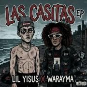 Capa do Single/EP "Las Casitas", de Lil Yisus