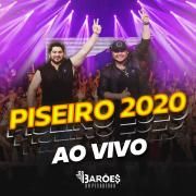 Piseiro 2020 (Ao Vivo)
