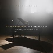Se Tua Presença Comigo Não Vai}