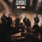 Capa do Álbum "Antihéroes", de Los Intocables