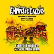 A Mulher do Malandro / Malandro Também Chora (part. Xande de Pilares e Neguinho da Beija-Flor)}