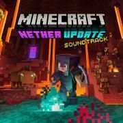 Minecraft: Nether Update (Original Game Soundtrack)}