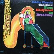 Cool Sax From Hollywood To Broadway