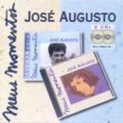 Meus Momentos: José Augusto}