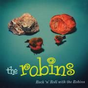 Rock 'n' Roll With The Robins