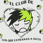 El Club de Los Que Extrañan a Su Ex