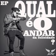 Qual É o Andar da Felicidade? - EP}