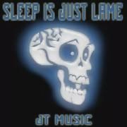 Sleep is Just Lame}