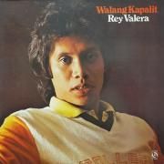 Capa do Álbum "Walang Kapalit", de Rey Valera
