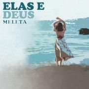 Portada de Sencillo/EP "Elas e Deus ", de Meleta