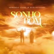 Sonho Bom (part. Armando Filho)}