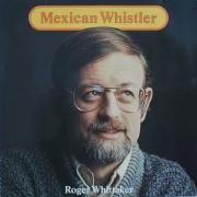 Mexican Whistler