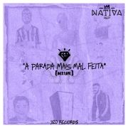 A Parada Mais Mal Feita (Mixtape)}