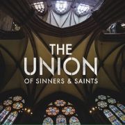 The Union Of Sinners And Saints}