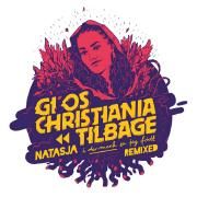 Gi' Os Christiania Tilbage}