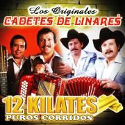 12 Kilates Puros Corridos