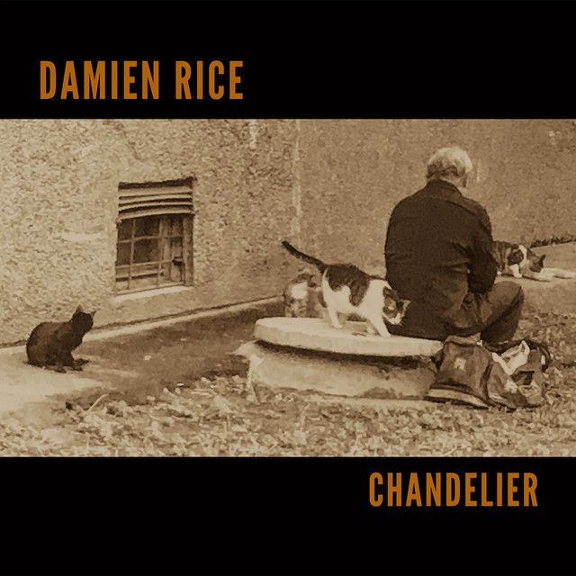 Chandelier Single/EP de Damien Rice