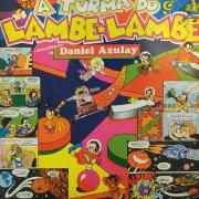 Portada de Álbum "A Turma do Lambe Lambe  (1983)", de Daniel Azulay