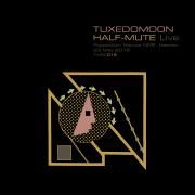 Half​ ​Mute Live}