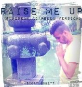 Raise Me Up (European Acapella Edition)}