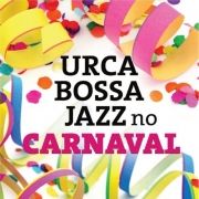 Urca Bossa Jazz No Carnaval}